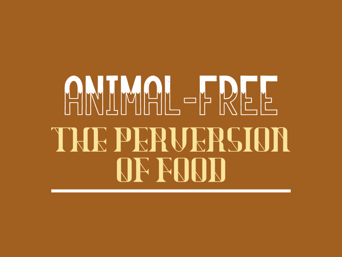 The Perversion Of&nbsp;Food